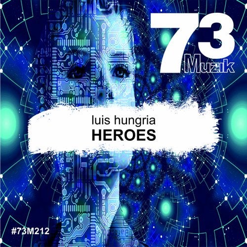 Luis Hungria - Heroes (Original Mix)
