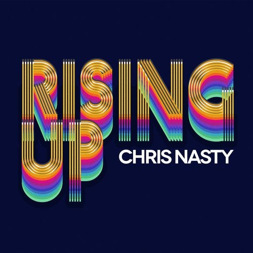 Chris Nasty - Rising Up (Extended Mix)