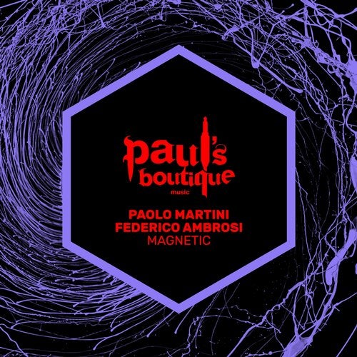 Paolo Martini , Federico Ambrosi - Magnetic (Original Mix)