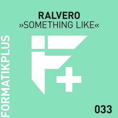 Ralvero - Something Like (Original Mix)