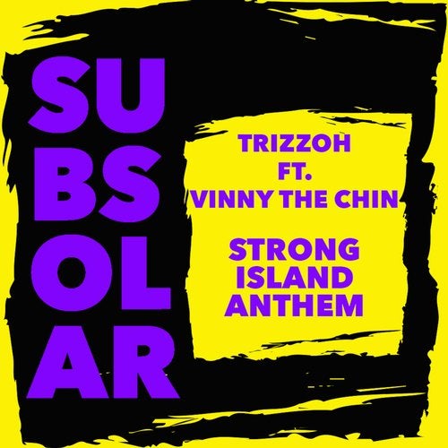 Trizzoh feat Vinny The Chin - Strong Island Anthem (Original Mix)