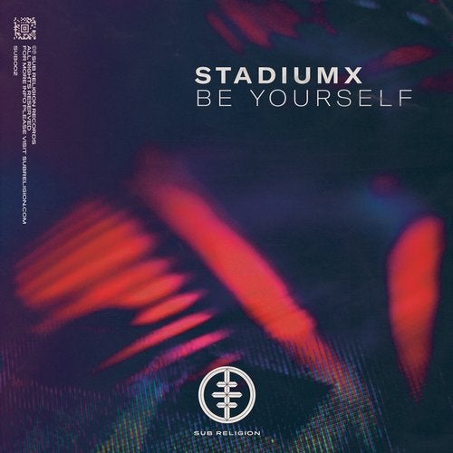 Stadiumx - Be Yourself (Original Mix)