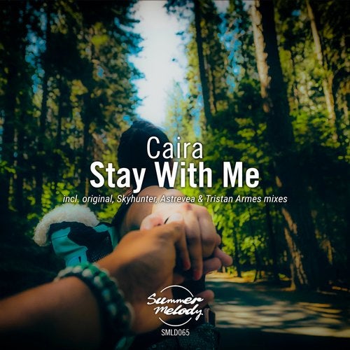 Caira - Stay with Me (Original Mix)