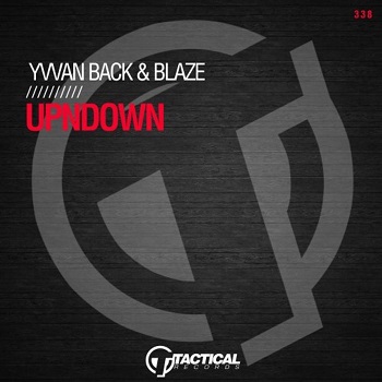 Yvvan Back & Blaze (ITA) - Upndown (Original Mix)