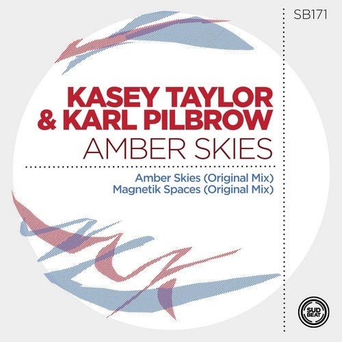 Kasey Taylor, Karl Pilbrow - Amber Skies (Original Mix)