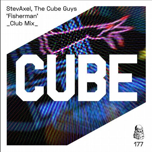 The Cube Guys, StevAxel - Fisherman (Club Mix)