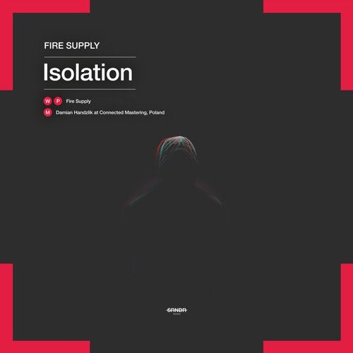 Fire Supply - Isolation (Original Mix)