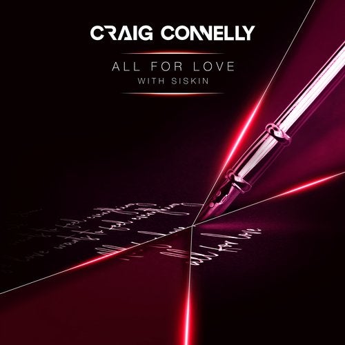 Craig Connelly With Siskin - All for Love (Extended Mix)