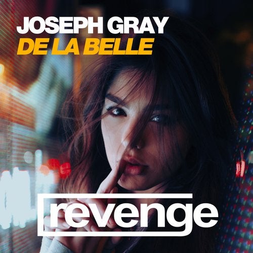 Joseph Gray - Da La Belle (Original Mix)