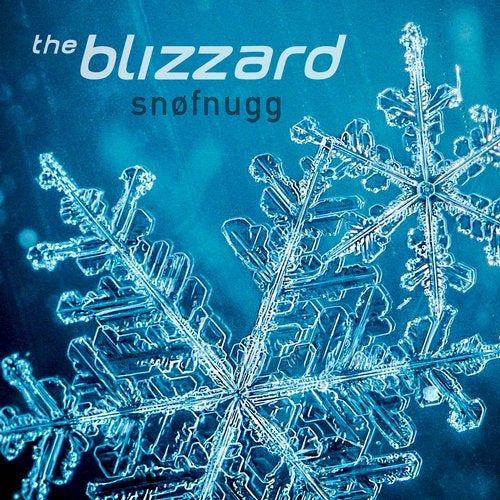 The Blizzard - Snøfnugg (Extended Mix)