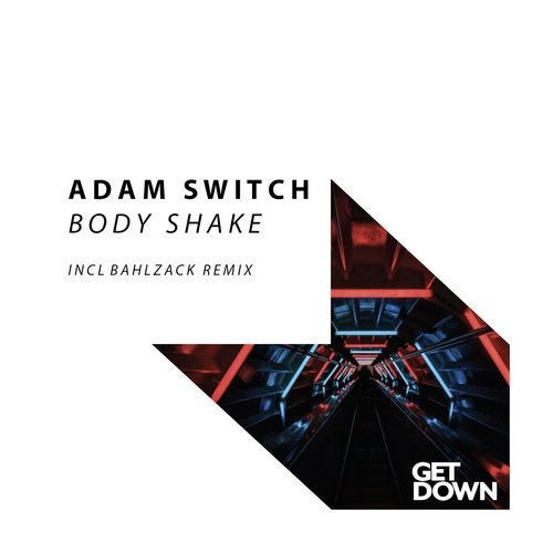 Adam Switch - Body Shake (Original Mix)