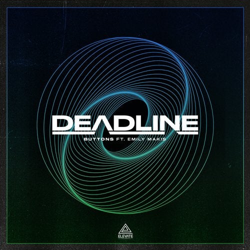 Deadline feat. Emily Makis - Buttons (Original Mix)