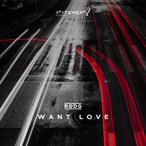 Rodg - Want Love (Extended Mix)