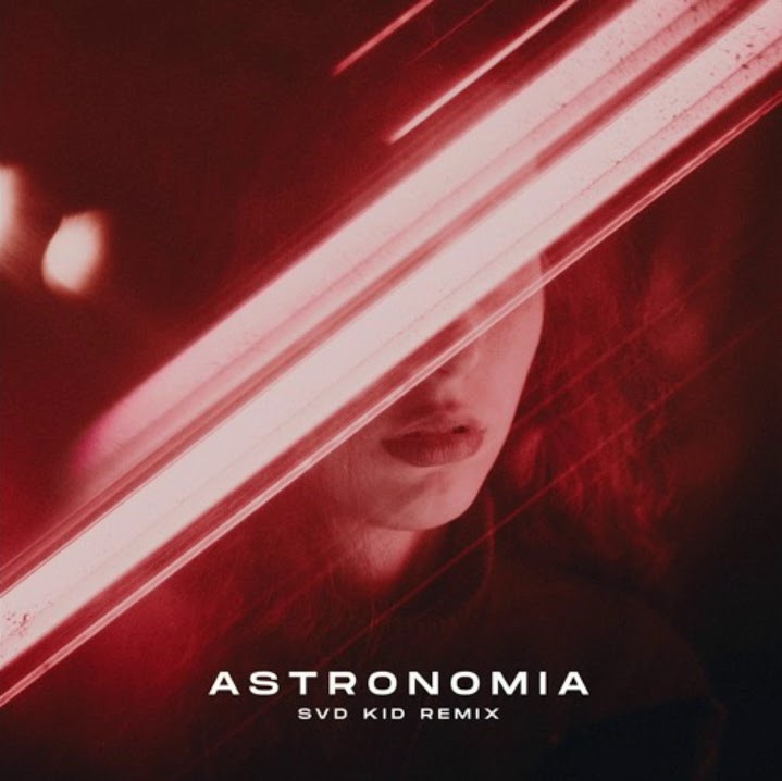 Tony Igy - Astronomia (SVD KID Remix)
