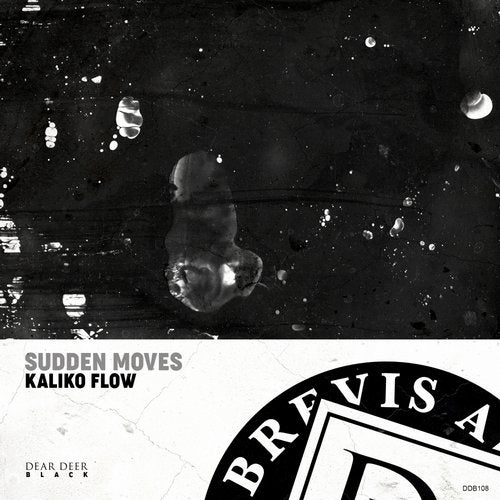 Kaliko Flow - Sudden Moves (Original Mix)