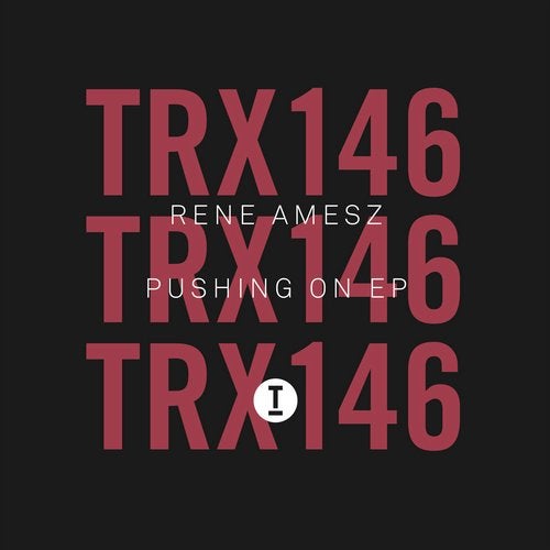 Rene Amesz - Pushing On (Extended Mix)