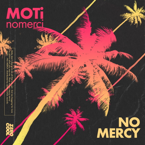 MOTi - No Mercy (Extended Mix)