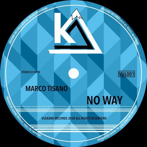 Marco Tisano - No Way (Original Mix)