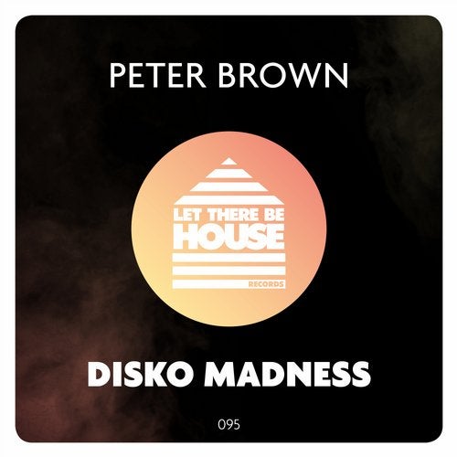 Peter Brown - Disko Madness (Extended Mix)