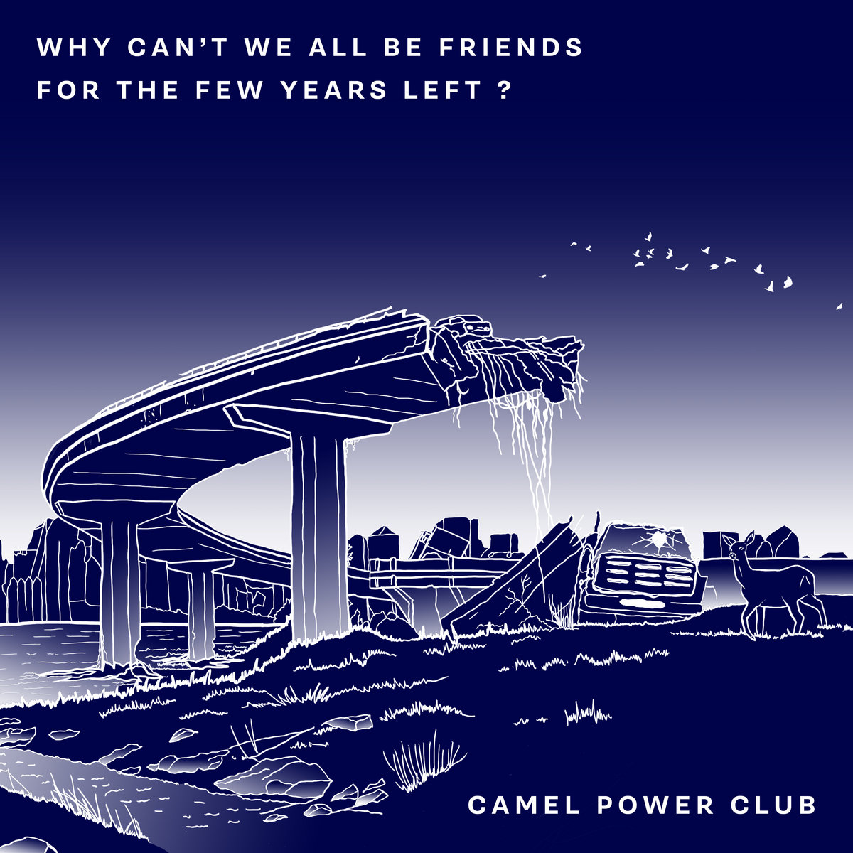 Camel Power Club - Change It All