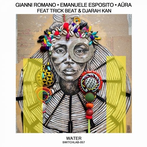 Aura, Emanuele Esposito, Gianni Romano feat. Trick Beat, Djarah Kan - Water (Original Mix)