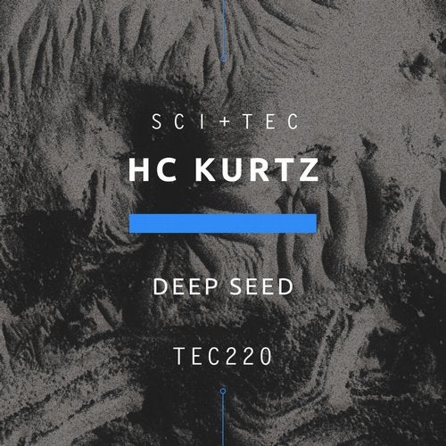 Hc Kurtz - Deep Seed (Original Mix)