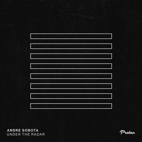 Andre Sobota - Under The Radar (Extended Mix)