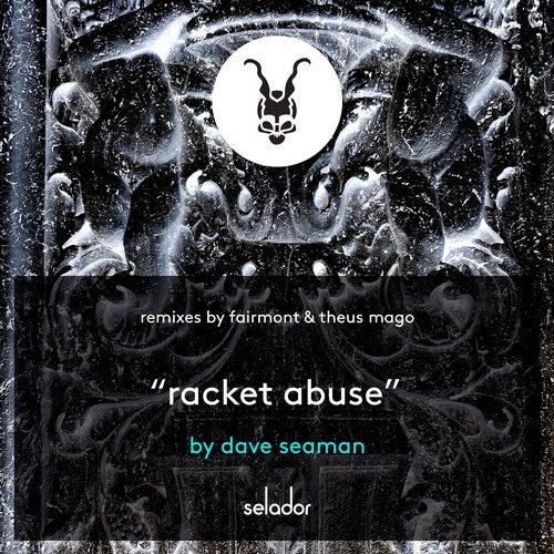 Dave Seaman - Racket Abuse (Original Mix)