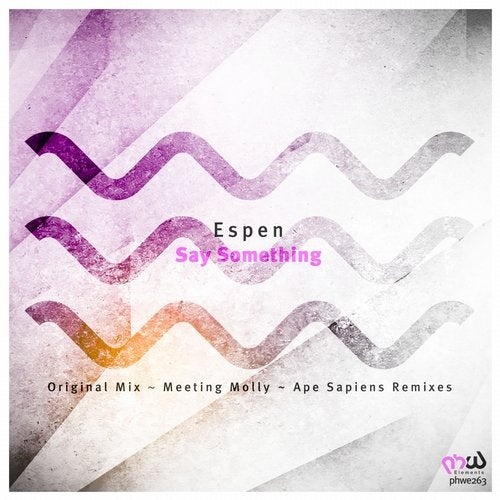 Espen - Say Something (Original Mix)