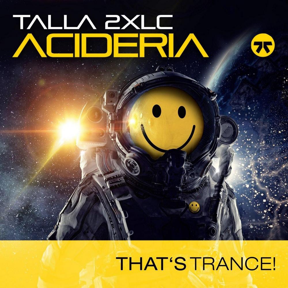 Talla 2XLC - Acideria (Extended Mix)