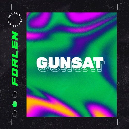 Forlen - Gunsat (Extended Mix)