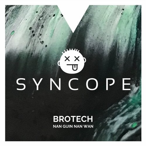 Brotech - Nan Guin Nan Wan (Original Mix)