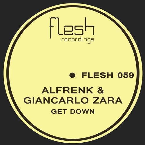 Giancarlo Zara, Alfrenk - Get Down (Original Mix)