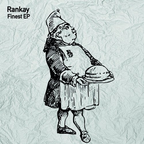 Rankay - Finest (Original Mix)