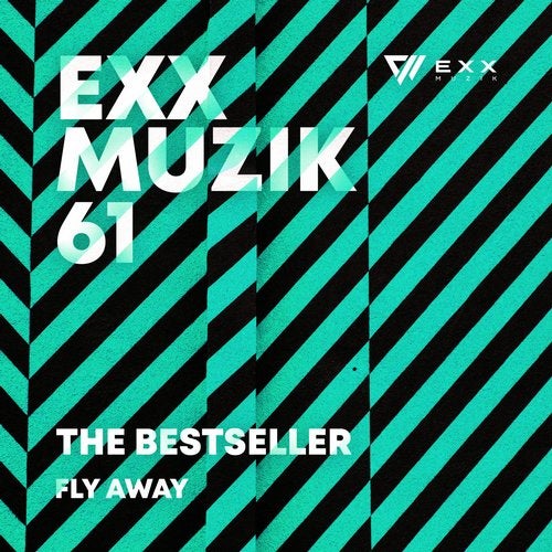 The Bestseller - Fly Away (Original Mix)
