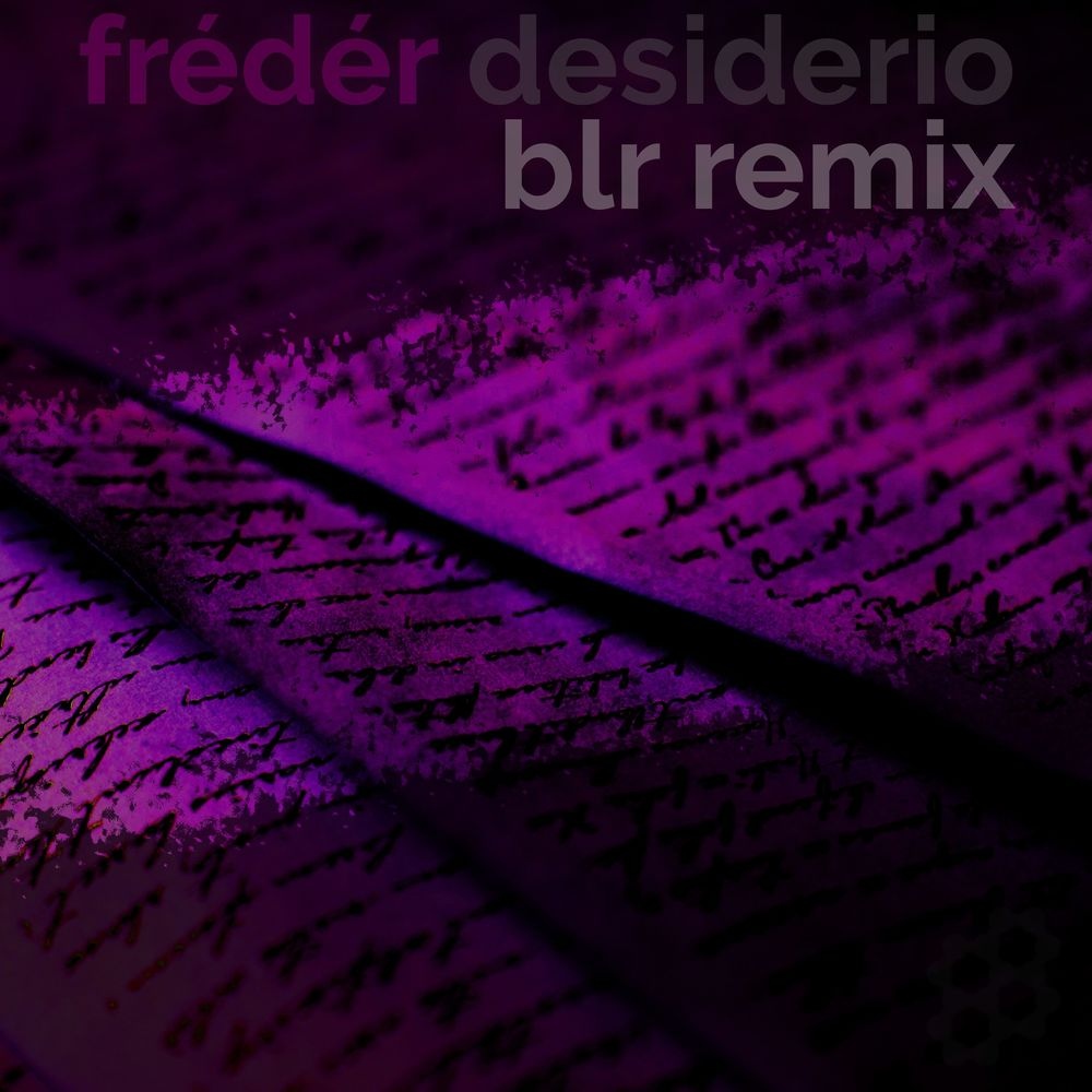 Frédér - Desiderio (BLR Extended Remix)