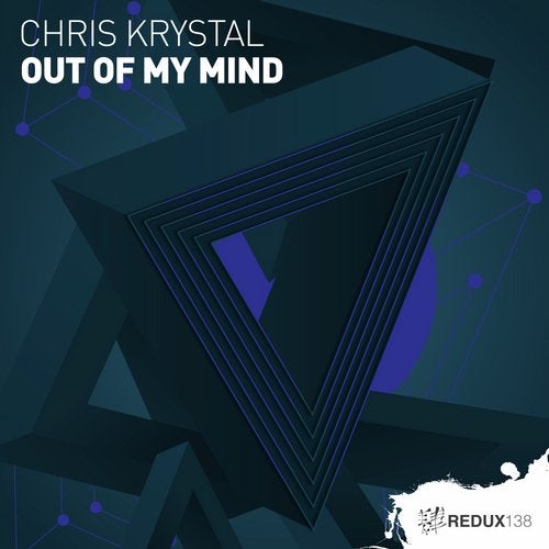 Chris Krystal - Out Of My Mind (Extended Mix)