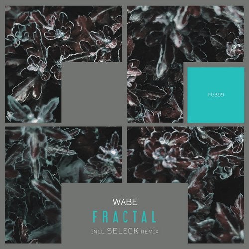 Wabe - Fractal (Seleck Remix)