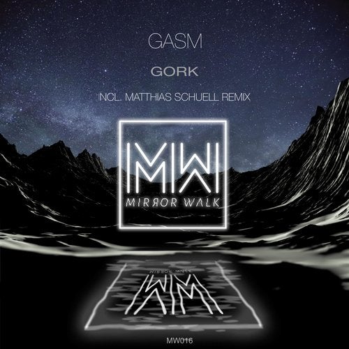 Gasm - Gork (Matthias Schuell Remix)