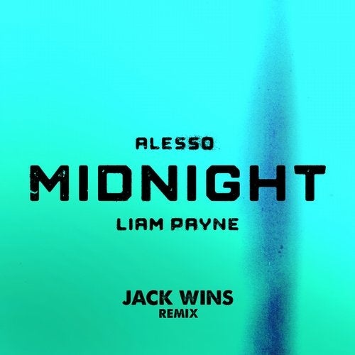 Alesso, Liam Payne - Midnight (Jack Wins Extended Remix)