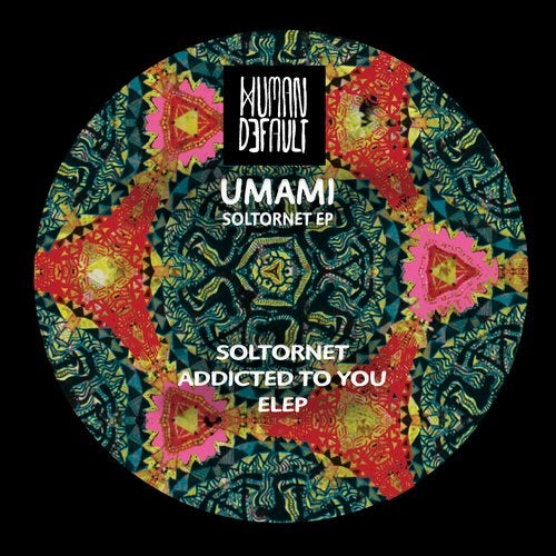 Umami - Addicted to You (Original Mix)