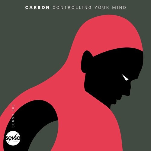 Carbon - Controlling Your Mind (Original Mix)