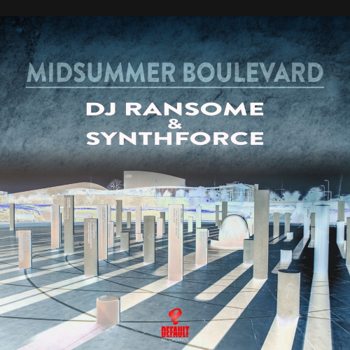 DJ Ransome & SynthForce - Midsummer Boulevard (Original Mix)