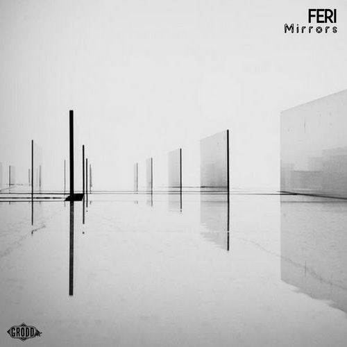 Feri - Mirrors (Original Mix)