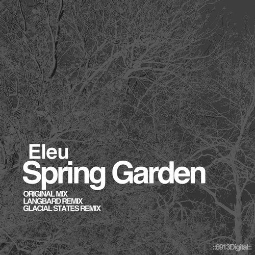 Eleu - Spring Garden (Glacial States Remix)