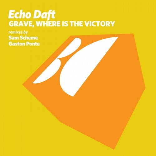 Echo Daft - Grave, Where Is The Victory (Gaston Ponte Remix)