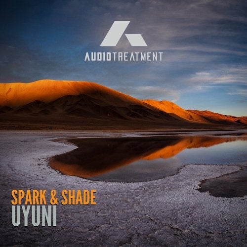 Spark & Shade - Uyuni (Original Mix)