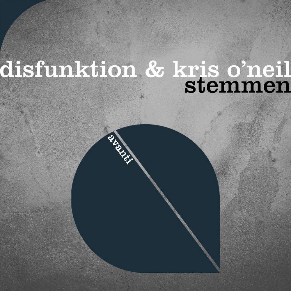 Disfunktion & Kris O'Neil - Stemmen (Extended Mix)