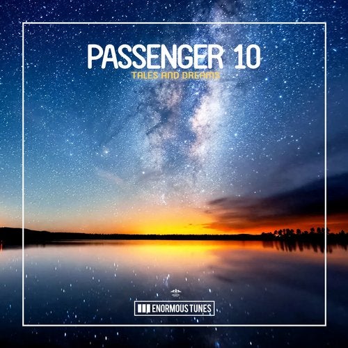 Passenger 10 - Tales and Dreams (Sunset Dub)