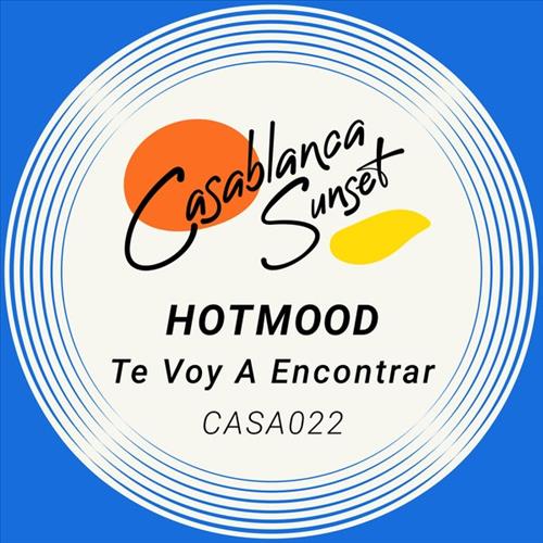 Hotmood – Te Voy A Encontrar